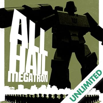 Transformers: All Hail Megatron